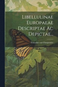 bokomslag Libellulinae Europaeae Descriptae Ac Depictae...