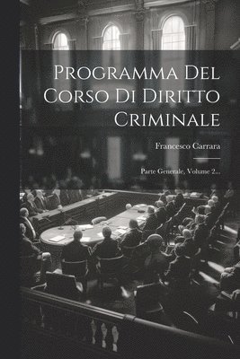 bokomslag Programma Del Corso Di Diritto Criminale