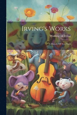 Irving's Works 1