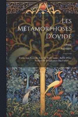 Villenave, Ovide - Les Métamorphoses D'ovide, Häftad