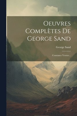 George Sand - Oeuvres Complètes De George Sand, Häftad