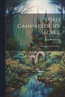 Lord Cammarleigh's Secret
