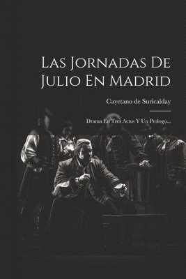 bokomslag Jornadas De Julio En Madrid
