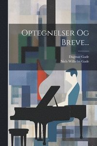 bokomslag Optegnelser Og Breve...