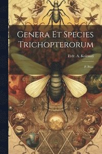 bokomslag Genera Et Species Trichopterorum