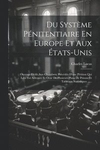 bokomslag Du Systme Pnitentiaire En Europe Et Aux tats-unis