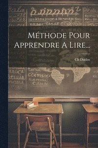 bokomslag Mthode Pour Apprendre A Lire...