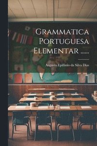 bokomslag Grammatica Portuguesa Elementar ......