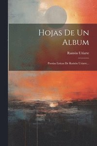 bokomslag Hojas De Un Album