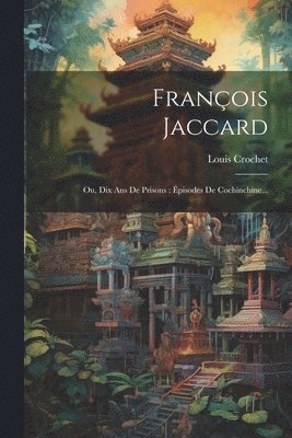 bokomslag Franois Jaccard