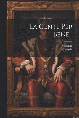 bokomslag Gente Per Bene...