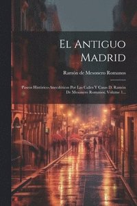 bokomslag El Antiguo Madrid