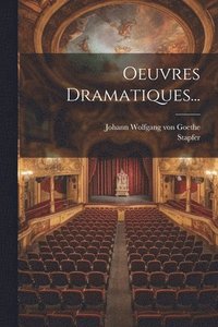 bokomslag Oeuvres Dramatiques...