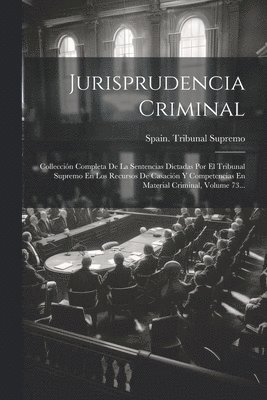 bokomslag Jurisprudencia Criminal