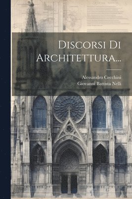 Discorsi Di Architettura... 1