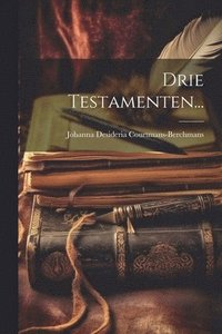 bokomslag Drie Testamenten...