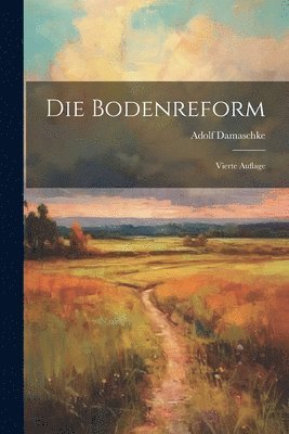 Die Bodenreform 1