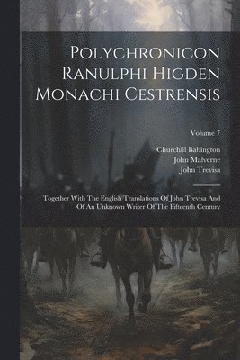 bokomslag Polychronicon Ranulphi Higden Monachi Cestrensis