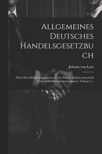 bokomslag Allgemeines Deutsches Handelsgesetzbuch