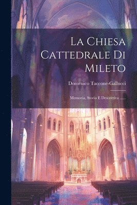 bokomslag La Chiesa Cattedrale Di Mileto