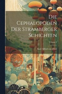 bokomslag Die Cephalopoden Der Stramberger Schichten; Volume 2