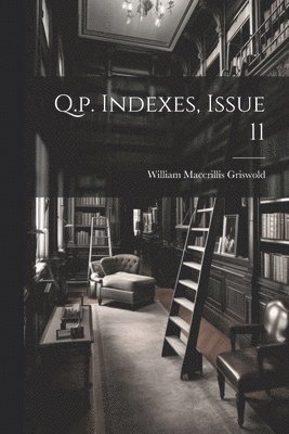 Q.p. Indexes, Issue 11 1