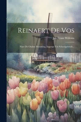 Jan Frans Willems - Reinaert De Vos, Häftad