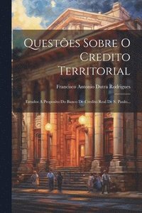 bokomslag Questes Sobre O Credito Territorial