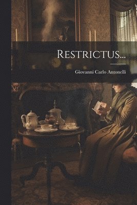 Restrictus... 1