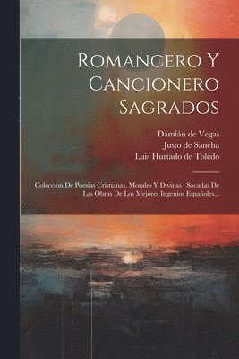 Romancero Y Cancionero Sagrados