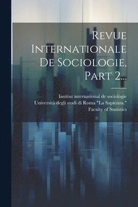 bokomslag Revue Internationale De Sociologie, Part 2...