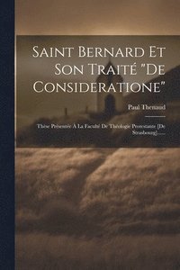 bokomslag Saint Bernard Et Son Trait &quot;de Consideratione&quot;