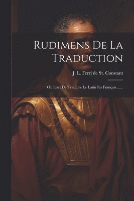 Rudimens De La Traduction 1