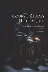 bokomslag Cours D'tudes Historiques