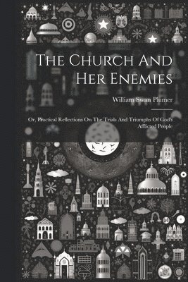 Church And Her Enemies