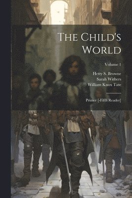 The Child's World 1