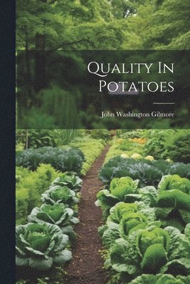 Quality In Potatoes 1