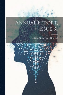 Annual Report, Issue 31 1