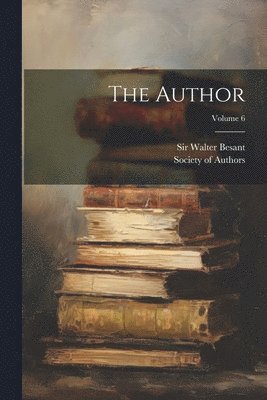 The Author; Volume 6 1