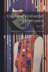 bokomslag Enfranchisement Of Women