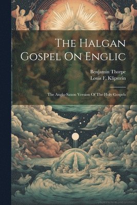 bokomslag The Halgan Gospel On Englic