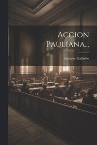 bokomslag Accion Pauliana...