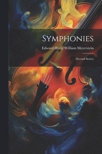 bokomslag Symphonies