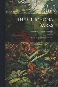 bokomslag The Cinchona Barks