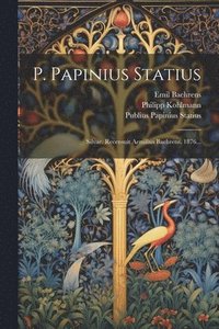 bokomslag P. Papinius Statius