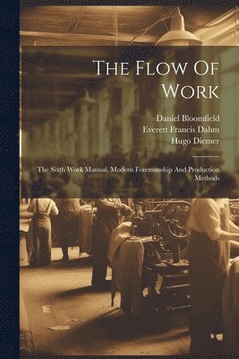 bokomslag The Flow Of Work