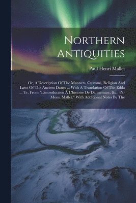 Northern Antiquities 1