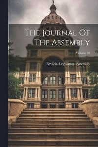 bokomslag Journal Of The Assembly; Volume 28