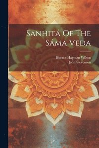 bokomslag Sanhit Of The Sma Veda