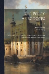 bokomslag The Percy Anecdotes